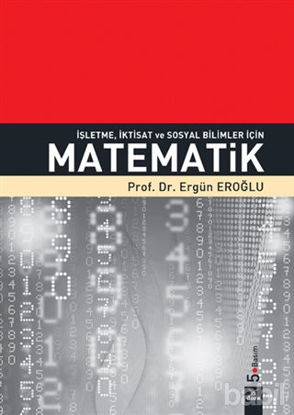Picture of İşletme, İktisat ve Sosyal Bilimler İçin Matematik